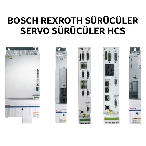 BOSCH REXROTH SERVO SÜRÜCÜLER