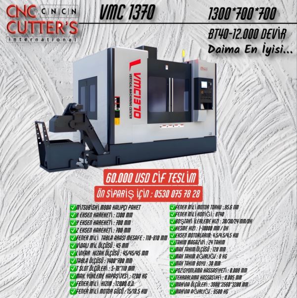 CNC CUTTER’S VMC 1370 CNC DİK İŞLEM MERKEZİ