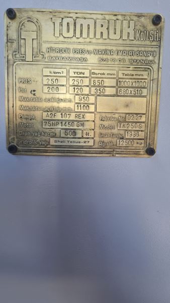 TOMRUK 250 TON ÇİFT TESİRLİ HİDROLİK PRES