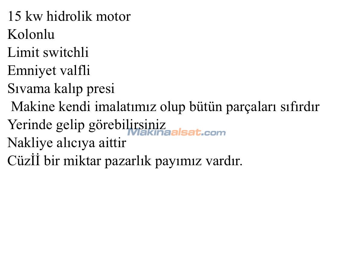 400 Ton 750 x 1750 Tabla Kolonlu Hidrolik Pres